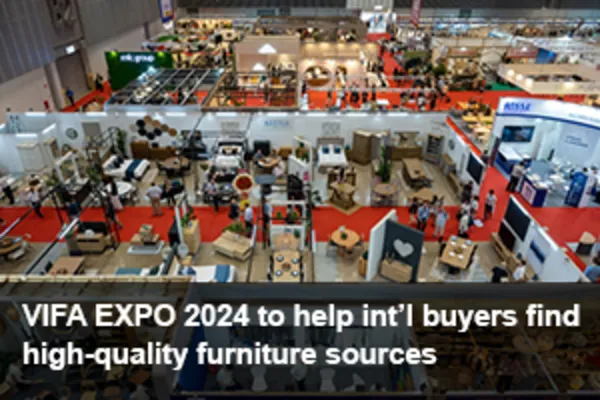 VIFA EXPO 2024 to help int’l buyers find high-quality furniture sources